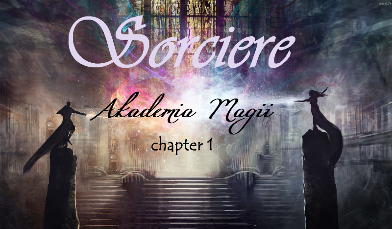 Sorciere Akademia Magii Chapter 1
