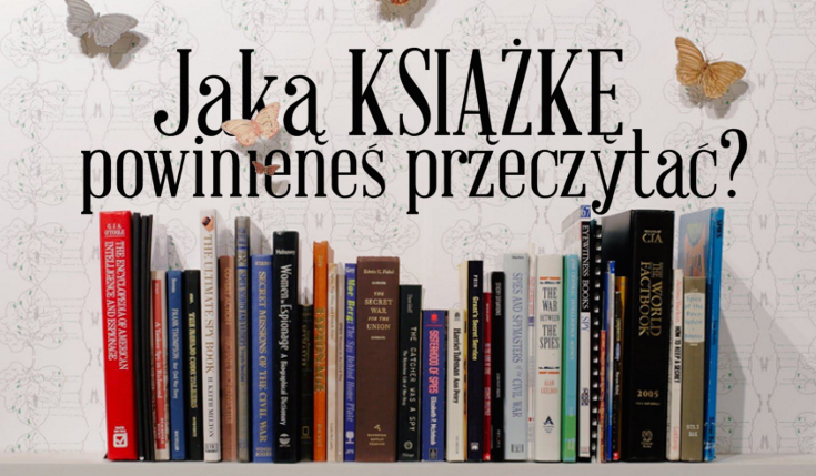 Jaką książkę powinieneś przeczytać?