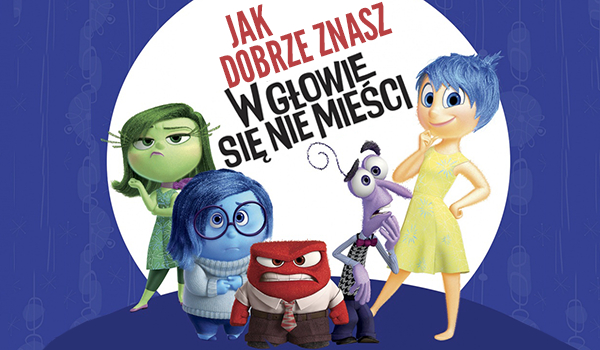 Jak dobrze znasz ,,W głowie się nie mieści”?