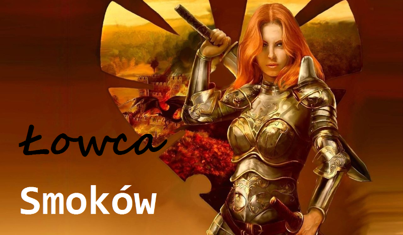 Łowca smoków #1