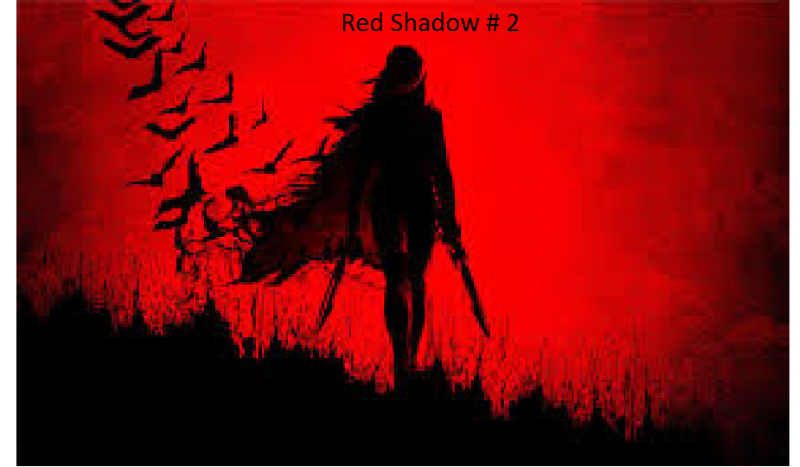 Red Shadow # 2