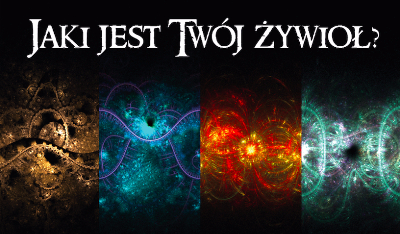 Jaki żywioł zdobędziesz ?