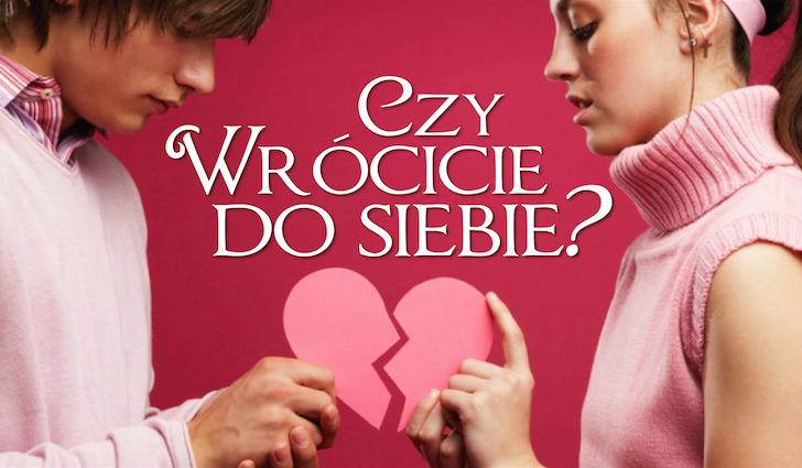 Czy jest szansa, że wrócisz do swojego byłego/swojej byłej?