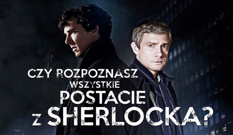 Czy rozpoznasz wszystkie postacie z „Sherlocka”?