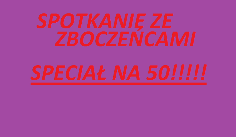 Spotkanie ze zboczeńcami xD