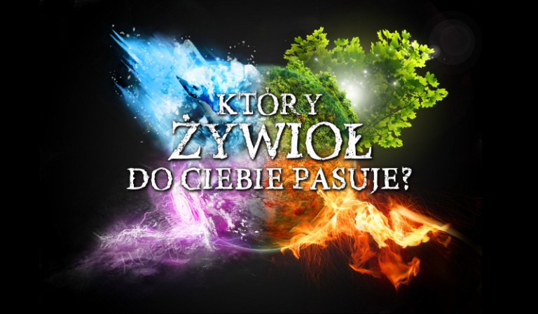 Który żywioł do Ciebie pasuje?