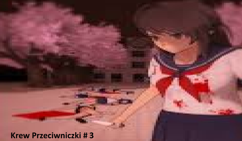 Krew Przeciwniczki #3