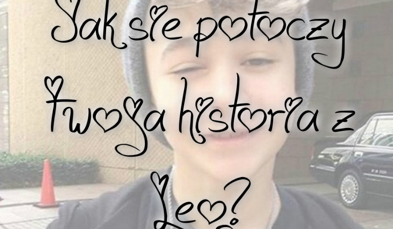 Jak się potoczy Twoja historia z Leo? #5