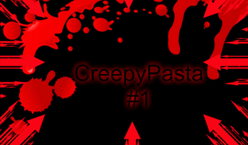 Twoja przygoda z CreepyPastami #1