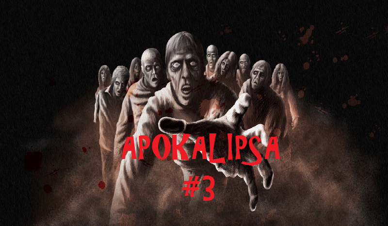 Apokalipsa #3