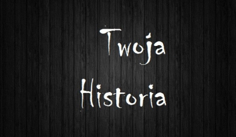 Twoja Historia | Zaczynamy! #1