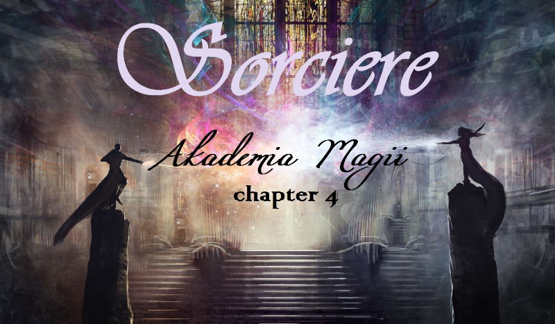 Sorciere Akademia Magii Chapter 4