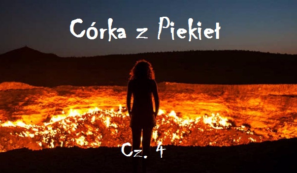 Córka z Piekieł |4|