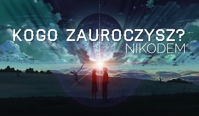 Kogo zauroczysz? – Nikodem