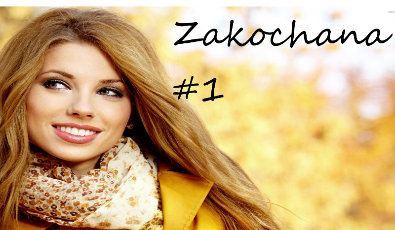 Zakochana #1