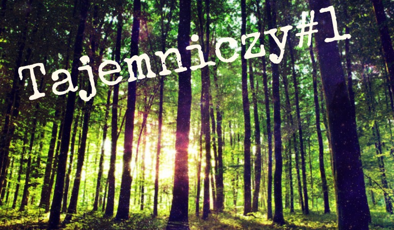 Tajemniczy#1