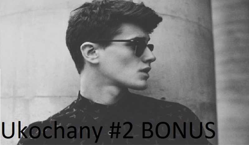 Ukochany #2 BONUS