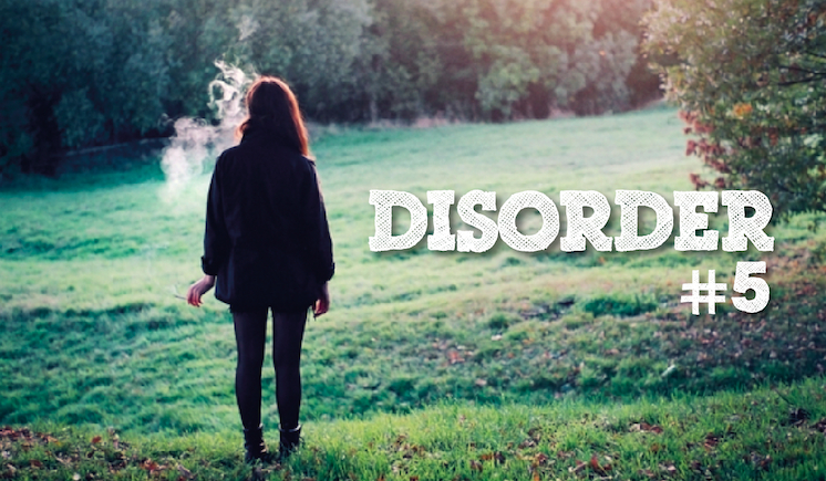 Disorder #5