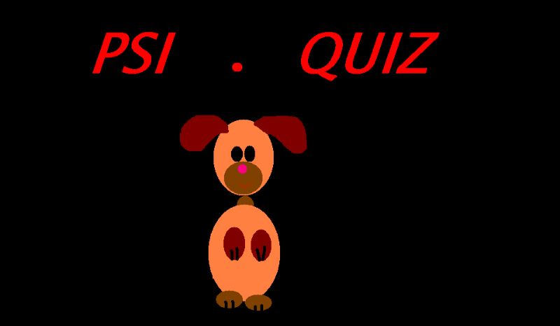 Psi quiz ;)