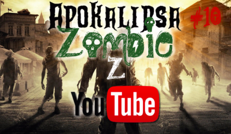 Apokalipsa Zombie z YouTube… #10