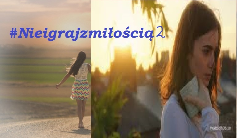 #Nieigrajzmiłością