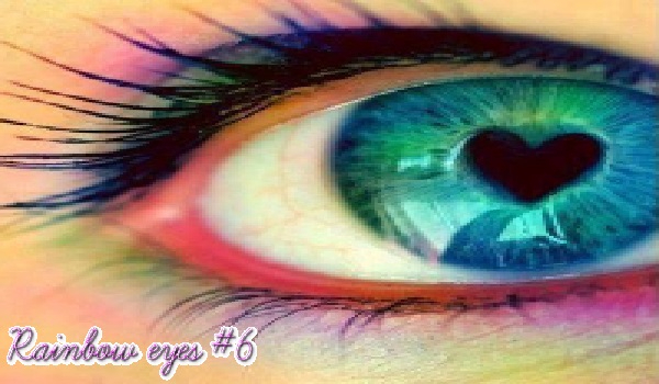 Rainbow eyes #6