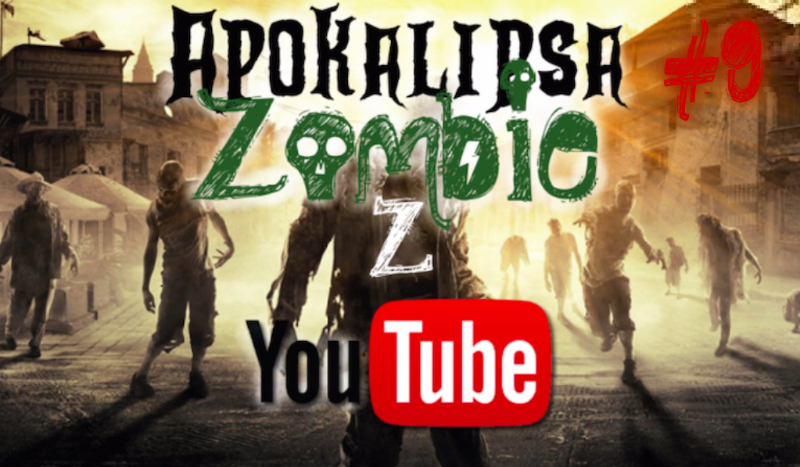 Apokalipsa Zombie z YouTube…#9