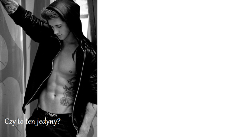 Czy to ten jedyny? – wprowadzenie