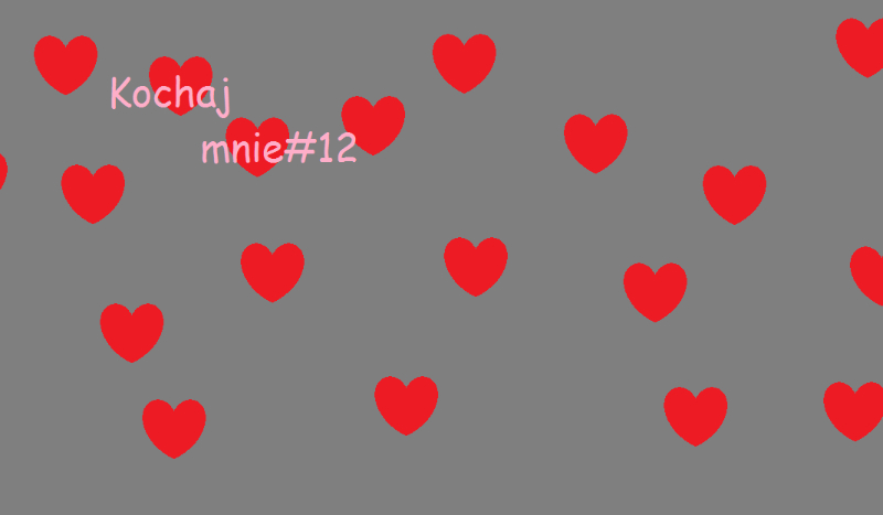 Kochaj  mnie #12