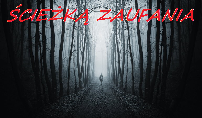 ŚCIEŻKA ZAUFANIA #2
