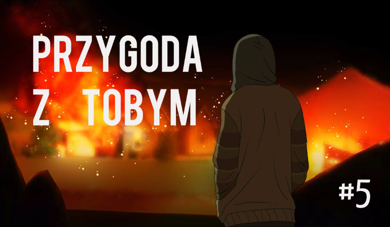 Przygoda z Tobym #5
