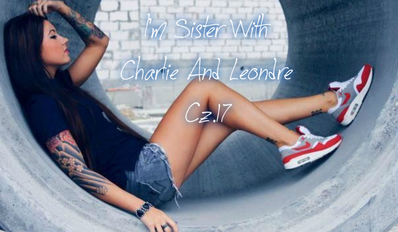 I’m Sister With Charlie And Leondre. #17