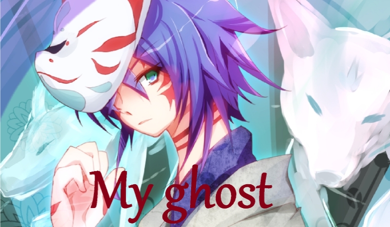 My ghost *Zapowiedź*