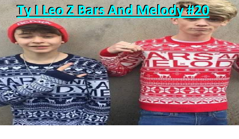 Ty I Leo Z Bars And Meldoy #20.