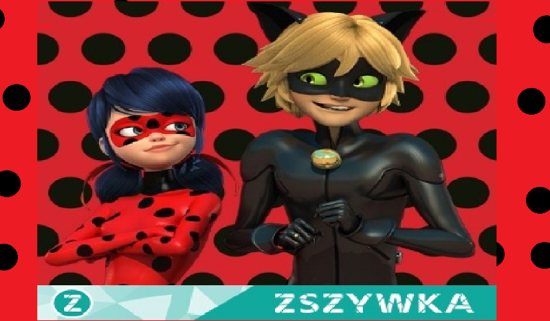 Czy jeste fanem serialu ,,Miraculum Biedronka i Czarny Kot?”