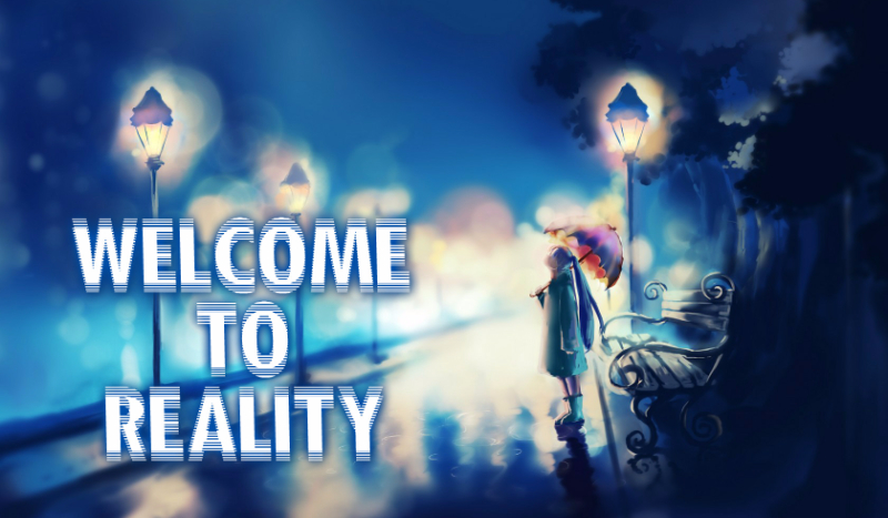 Welcome To Reality|1|