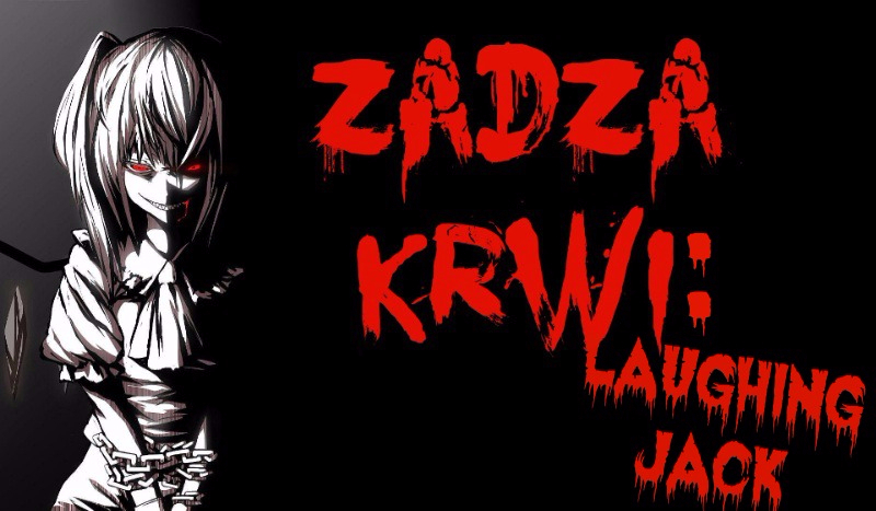 Żądza krwi: Laughing Jack #2