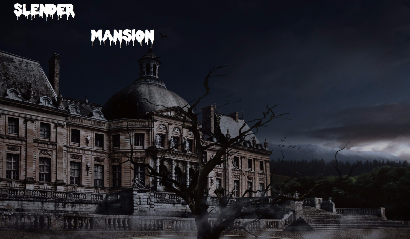 Slender Mansion #1