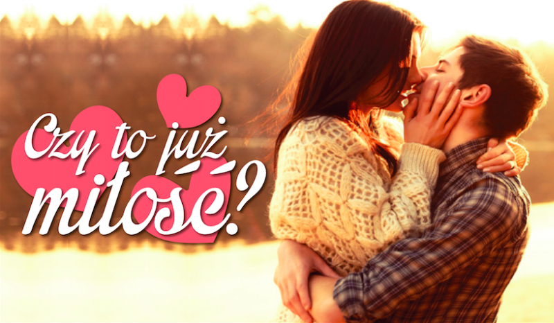 Czy to już miłość?