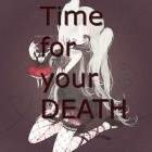Time_for_your_DEATH