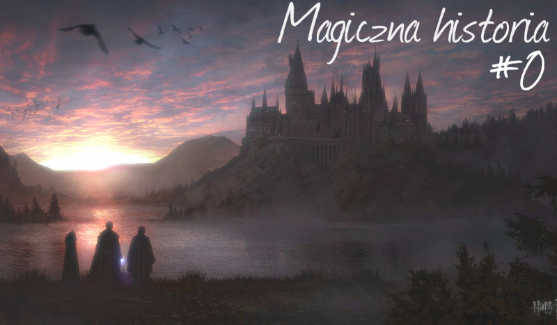 Magiczna historia #0