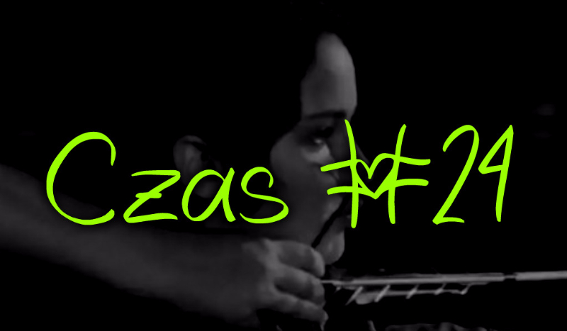 Czas #24