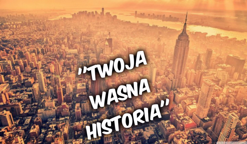 ” Twoja Własna Historia ”