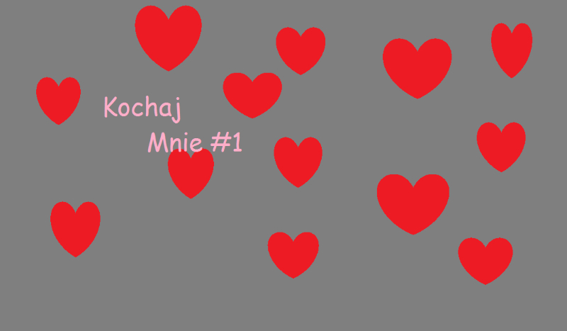 Kochaj mnie  #1