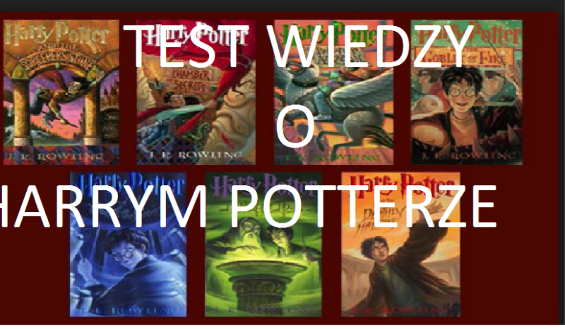 Test z wiedzy o Harrym Potterze!
