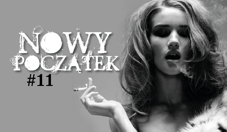 Nowy początek #11KONIEC