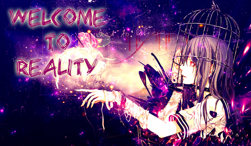 Welcome To Reality1