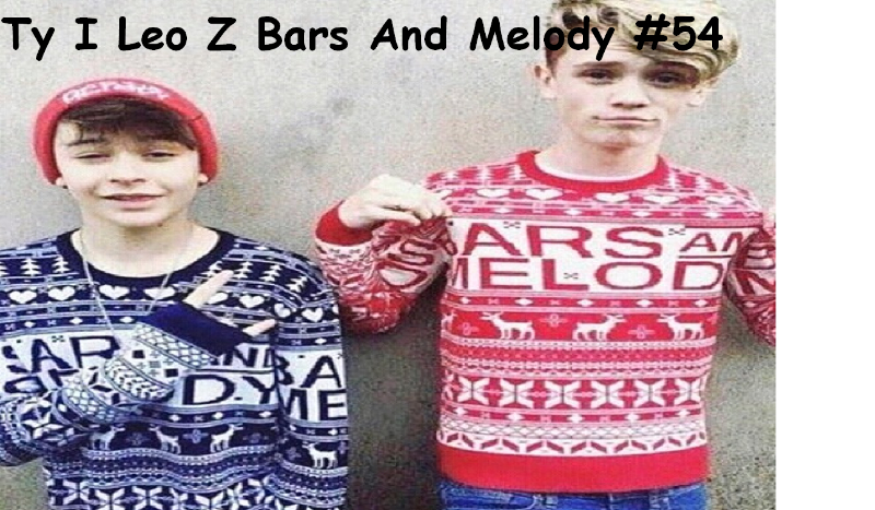 Ty I Leo Z Bars And Melody #54
