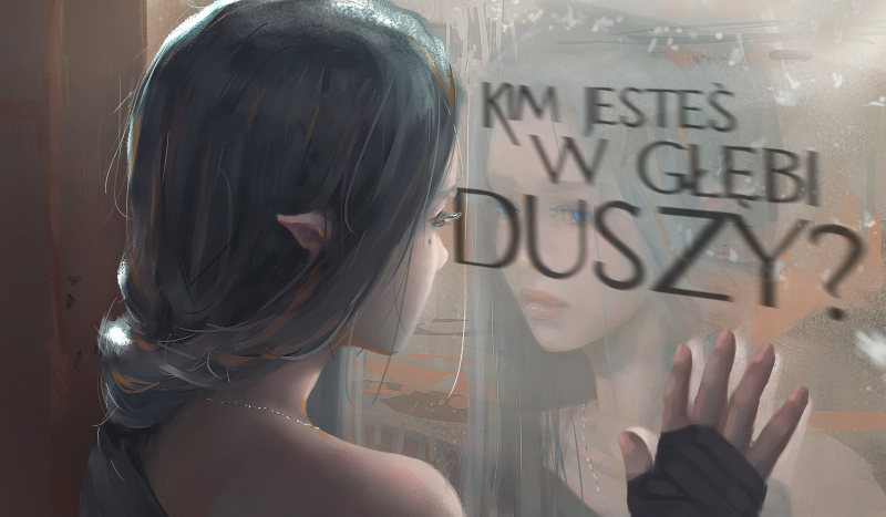 Kim jesteś w głębi duszy?