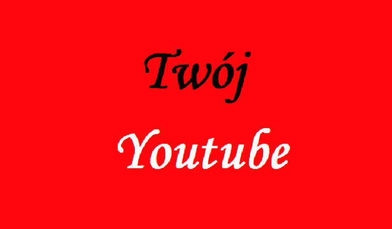 Twój YouTube #2